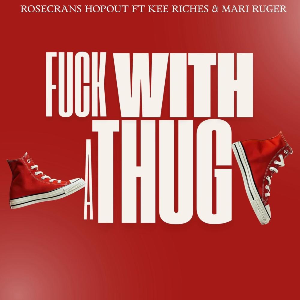 **** With A Thug (feat. Mari Ruger & Kee Riche$) (Explicit)