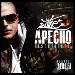 Album Apecho Descubierto (Explicit) from Puto Kuatre