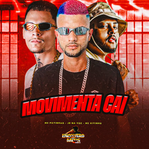 Album MOVIMENTA CAI (Explicit) from Jr Na Voz