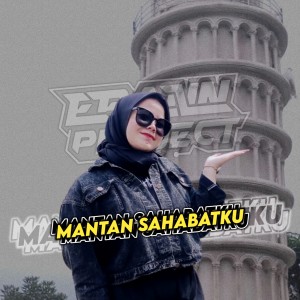อัลบัม Mantan Sahabatku (Remix Version) ศิลปิน Epann Project