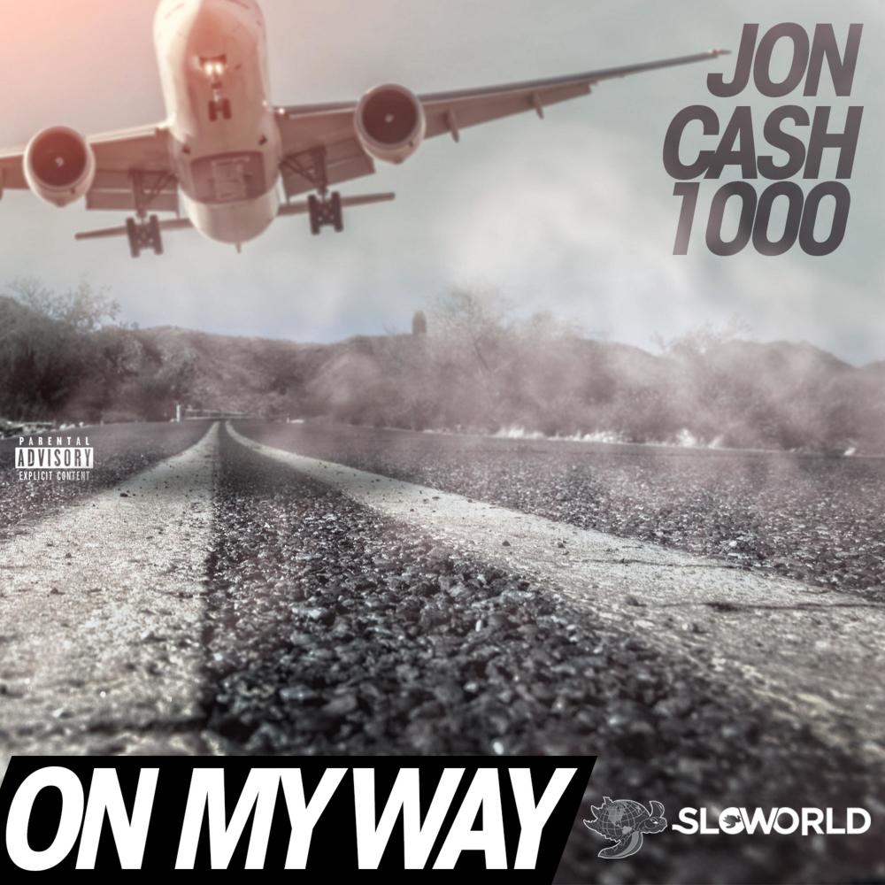 On My Way (Explicit)