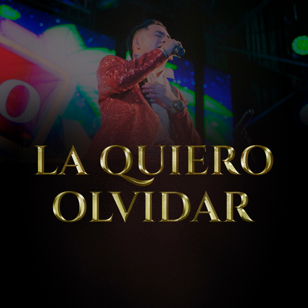 La Quiero Olvidar