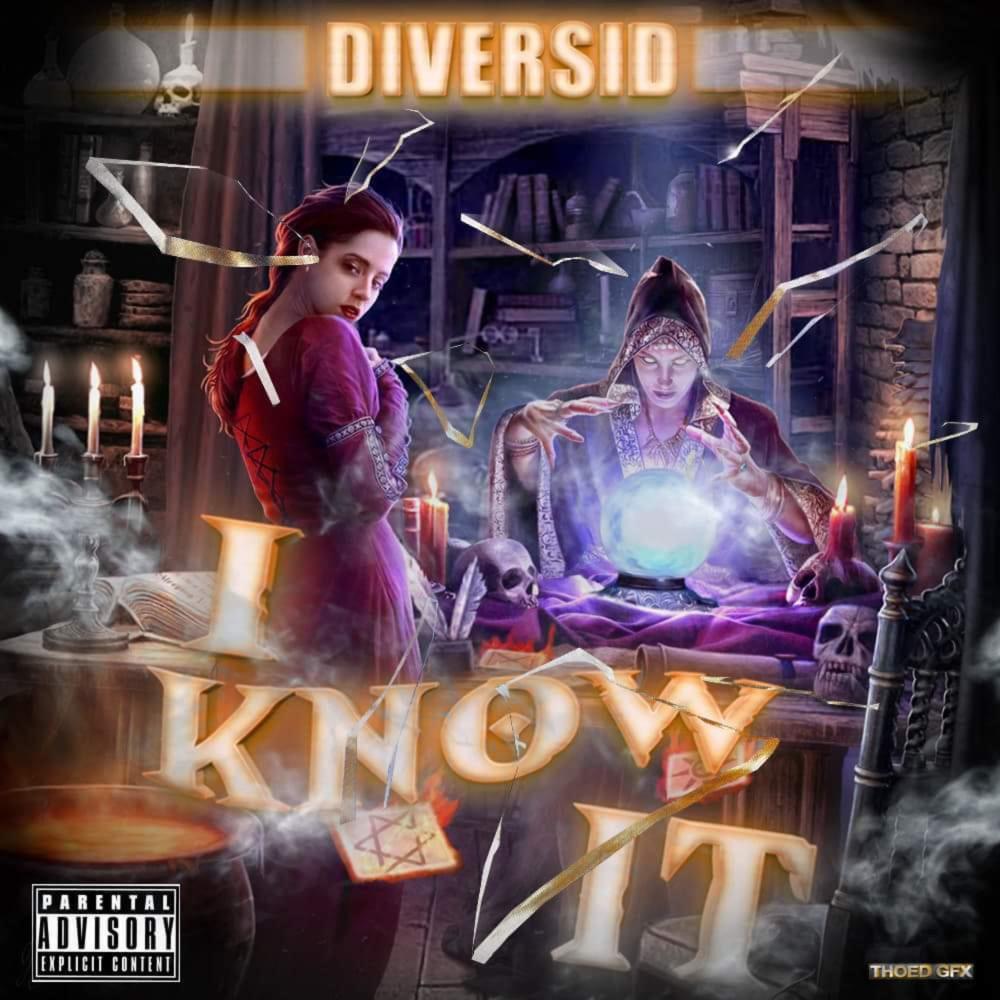 I Know It (Explicit)