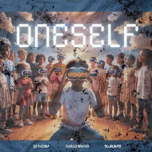 อัลบัม Visions ศิลปิน One Self