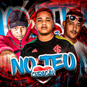 ดาวน์โหลดและฟังเพลง No Teu Coração พร้อมเนื้อเพลงจาก Smilow