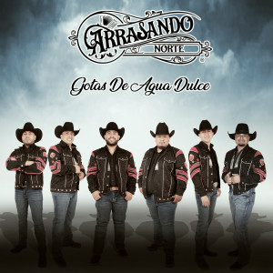 Arrasando Norte的專輯Gotas De Agua Dulce