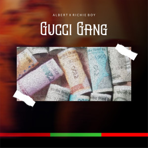 收聽Albert的Gucci Gang (Explicit)歌詞歌曲