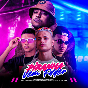 Mael da CN的專輯Piranha Vem Fuder (Explicit)