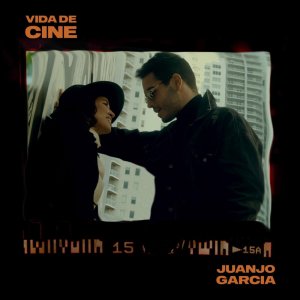 Listen to Vida de Cine song with lyrics from Juanjo García