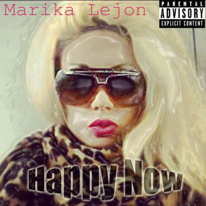 收聽Marika Lejon的Happy Now歌詞歌曲
