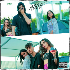 Album Mood (Explicit) oleh Tedesco