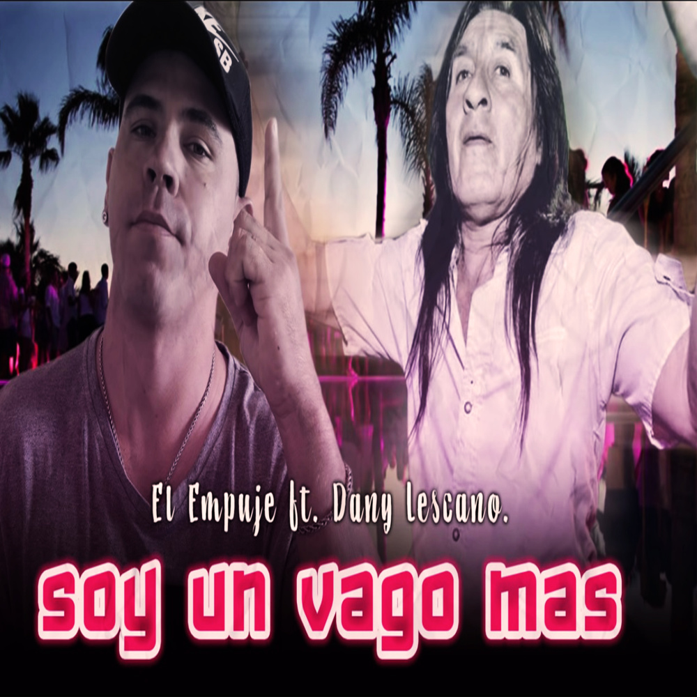 Soy un Vago Más