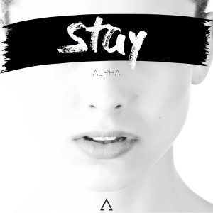 Album Stay from Alpha