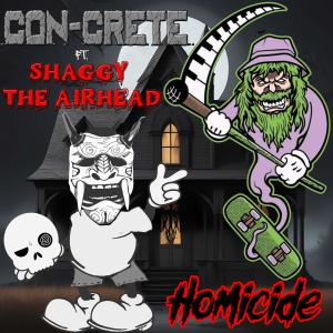 Album Homicide (feat. ShaggyTheAirhead) oleh Con-Crete