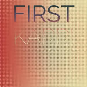 อัลบัม First Karri ศิลปิน Various Artists