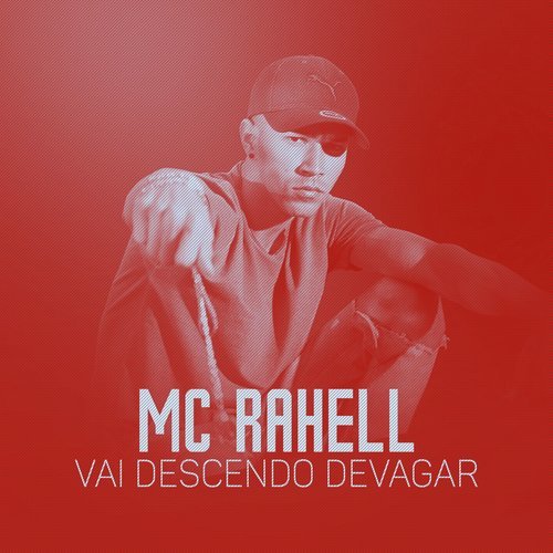 Vai descendo devagar (Explicit)