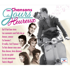 Various Artists的專輯Les chansons des jours heureux