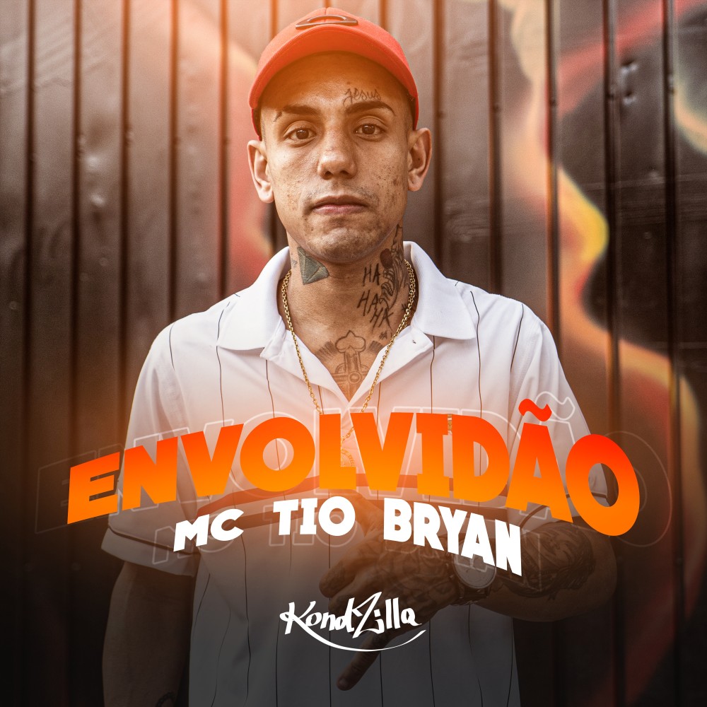 Envolvidão (Explicit)