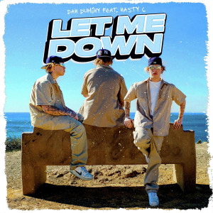 อัลบัม LET ME DOWN (Explicit) ศิลปิน Dan Duminy