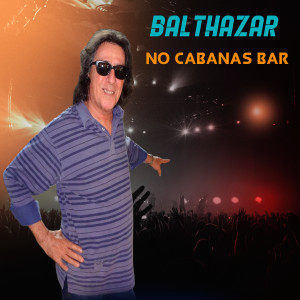 อัลบัม No Cabanas Bar ศิลปิน Balthazar