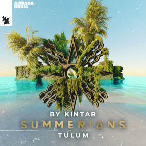 Album Summerians - Tulum from Kintar