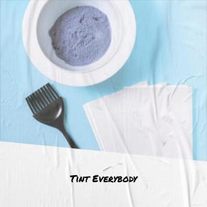 Album Tint Everybody oleh Various