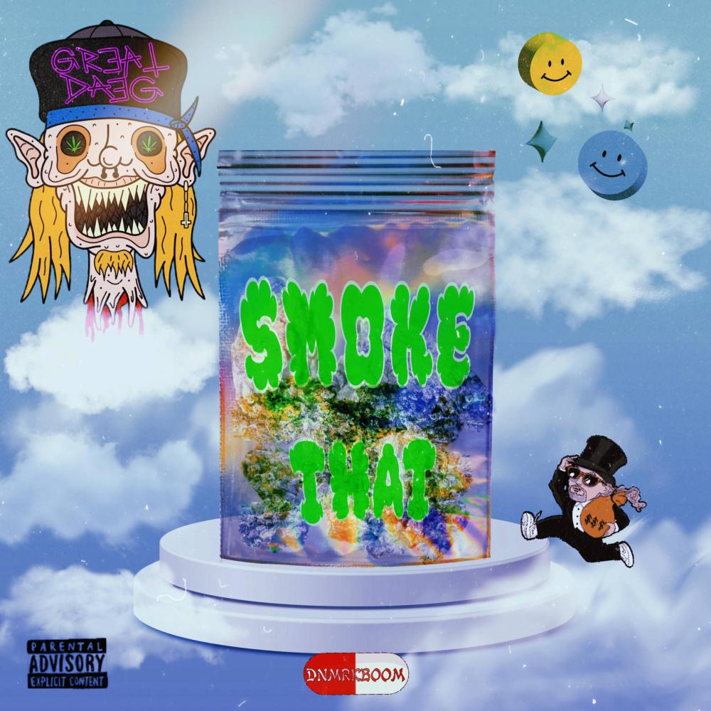 SMOKE THAT (feat. Profit Stopit) (Explicit)