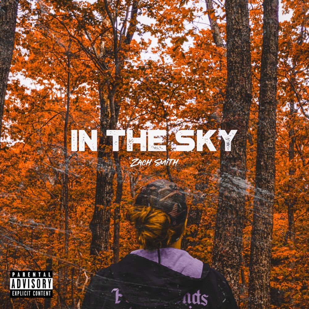 In The Sky (Explicit)