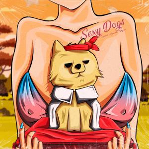 Acquavitta的专辑Sexy Dogs (Explicit)