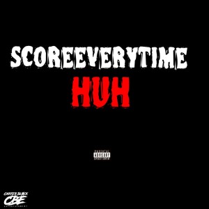 ดาวน์โหลดและฟังเพลง Huh (Explicit) พร้อมเนื้อเพลงจาก Scoreeverytime
