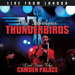 The Fabulous Thunderbirds的專輯Live From London
