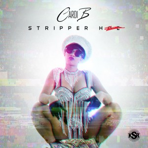 收听Cardi B的Stripper Hoe歌词歌曲