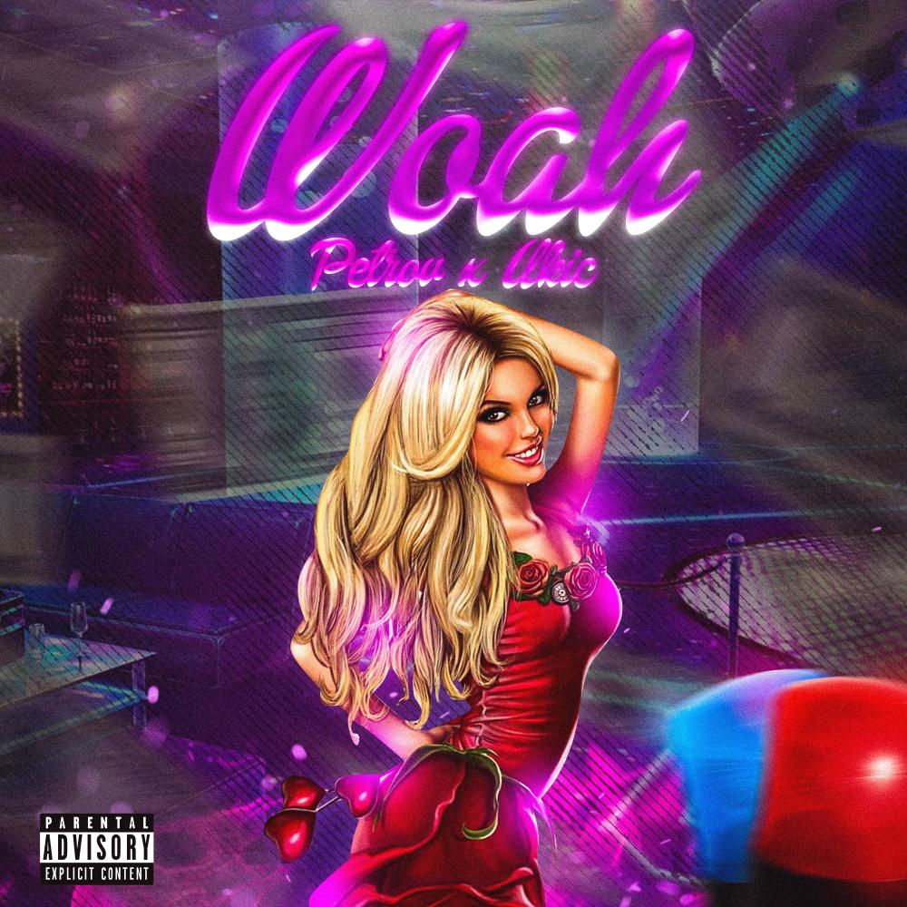 WOAH (feat. Ukic) (Explicit)