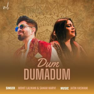 收听Mohit Lalwani的Dum Dumadum歌词歌曲