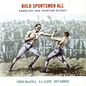 Roy Harris的專輯Bold Sportsmen All