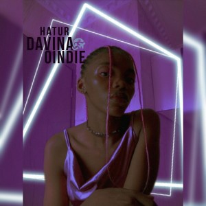 ดาวน์โหลดและฟังเพลง Hatur พร้อมเนื้อเพลงจาก Davina Oindie