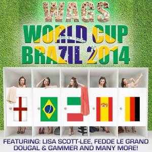 Various Artists的專輯WAGS World Cup Brazil 2014