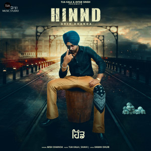Listen to Hinnd song with lyrics from Arsh Dhanoa