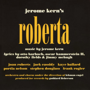 Studio Cast的專輯Roberta (1952 Studio Cast Recording)