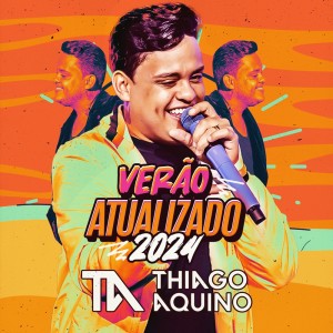 Album Verão Atualizado 2024 from Thiago Aquino