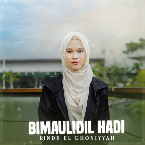 Album Bimaulidil Hadi from Rindu El Ghoniyyah