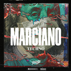 อัลบัม Marciano (Techno) (Remix) ศิลปิน Tomy DJ