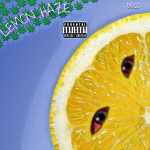 Lemon Haze (Explicit)