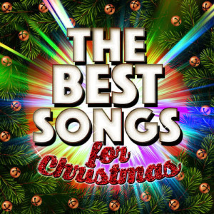 We Wish You a Merry Christmas的專輯The Best Songs for Christmas