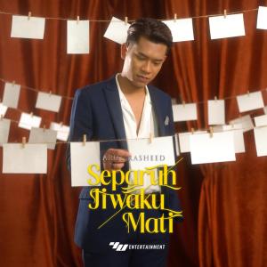 Album Separuh Jiwaku Mati oleh Arul Rasheed