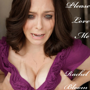 收听Rachel Bloom的Die When I'm Young (Explicit)歌词歌曲