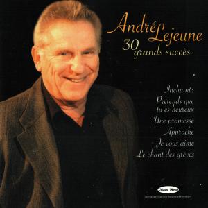 收聽André Lejeune的JE VOUDRAIS QUE LA VIE歌詞歌曲