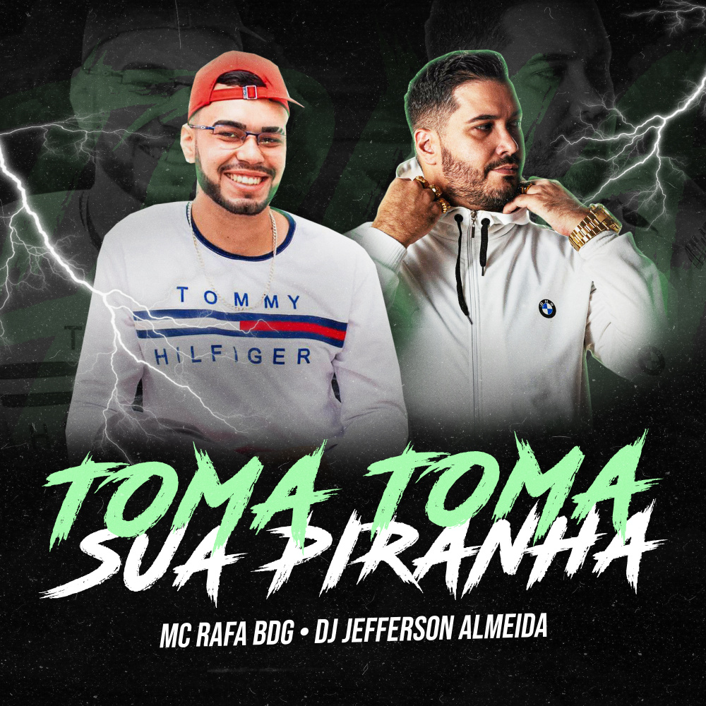 Toma Toma Sua Piranha (Explicit)