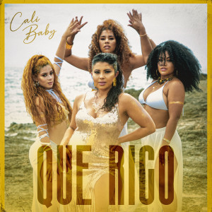 Album Que Rico from Cali Baby