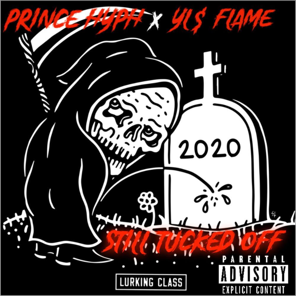 Still Tucked Off (Explicit)